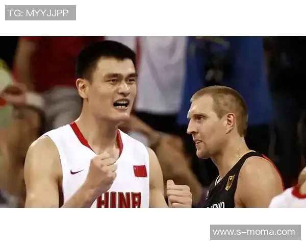 姚明引领欧洲篮球崛起的传奇之路与影响力分析